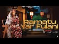 Danmusa Gombe Ramatu Yar Fulani Audio Music 2025