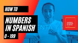 Numbers in Spanish 0 - 199 | Learning Spanish (English audio) | Andino Spanish School