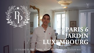 LUXURY FAMILY APARTMENT, LUXEMBOURG GARDEN  PARIS 6E  VISITES IMMO