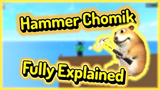 Hammer Chomik: Fully Explained