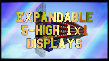 Flexible 5xN Displays: Many Possibilities! | Minecraft 1.12/1.13+