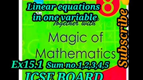 Class 8th Maths solutions ICSE BOARD.Ch15 Linear equations in one variable Ex 15.1(sum no.1,2,3,4,5)
