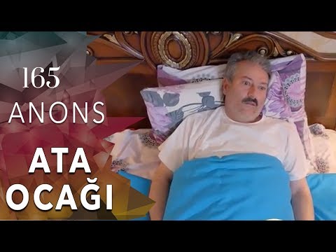Ata Ocağı (165-ci seriya) ANONS
