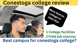 Conestoga college Kitchener review | Best colleges for international students in Canada |