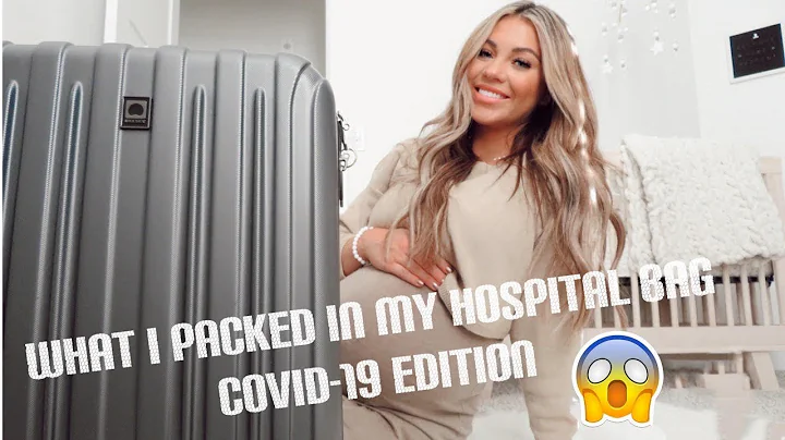 WHAT I PACKED IN MY HOSPITAL BAG (COVID EDITION) +...