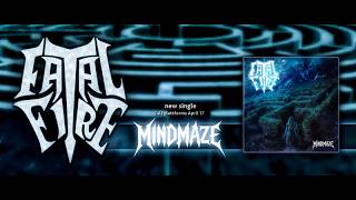 Fatal Fire - Mind Maze (Lyric Video)