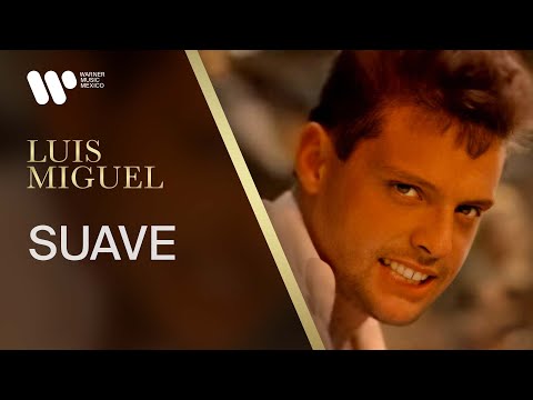 Luis Miguel - Suave - Video Oficial