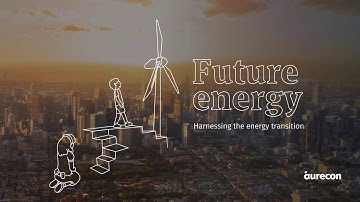 Future energy: harnessing the energy transition