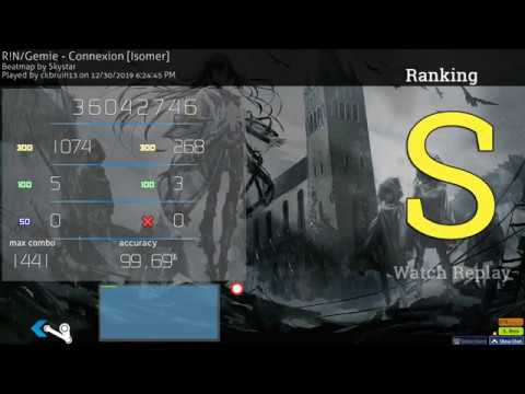 osu! - Connexion (R!N/Gemie & Vanguard Sound) 99.69% S (1441/1443x)