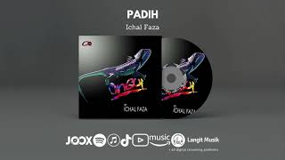 Lagu Banjar   Padih   Ichal Faza OFFICIAL AUDIO