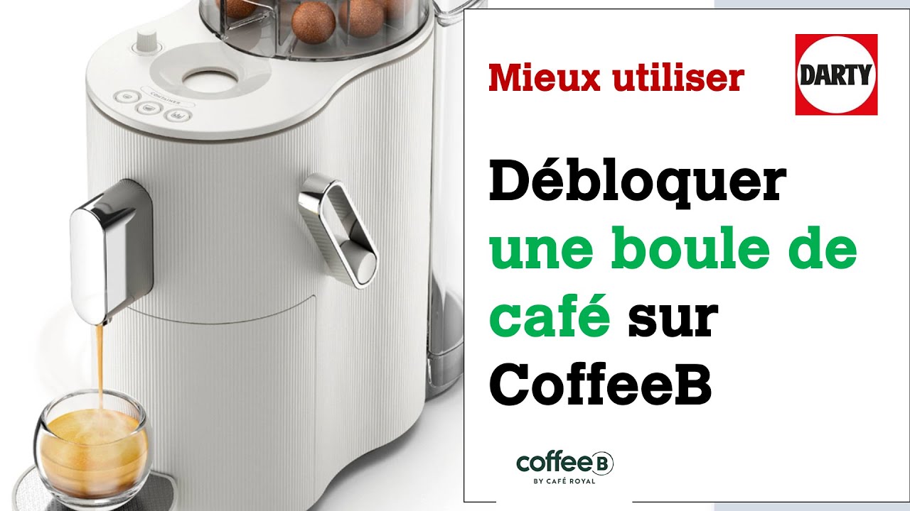 Retirer une boule de café coincée ou levier bloqué sur coffeeB 