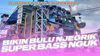 DJ PARTY SUPER BASS NGUK🔻Rio Denka Style Karnaval