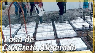 LOSA DE CONCRETO ALIGERADA CON UNICEL