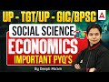 UP TGT | UP GIC & BPSC Social Science Economics | Important PYQs | By Vimpy Kumari