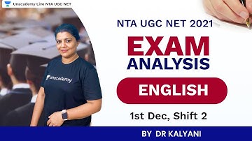 Paper Analysis Memory Based | Answer Key NTA UGC NET 2021 | English Shift 2 | Dr. Kalyani Vallath