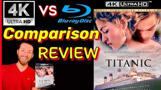 TITANIC 4K UltraHD Blu Ray Review Exclusive 4K vs Blu Ray Image Comparisons \u0026 Unboxing James Cameron