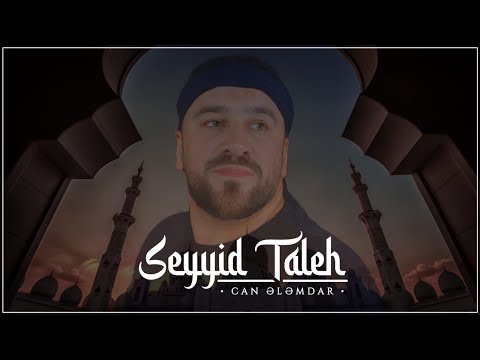 Seyyid Taleh - Can Ələmdar (Official Audio Clip)