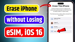 Erase iPhone without Losing eSIM | How to Reset iPhone without Losing eSIM | Erase iPhone Keep eSIM