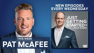 Just Getting Started with Rich Eisen - Pat McAfee: The Road from Morgantown to Media Star