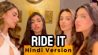 Ride It Hindi Cover - British South Asian Girl Group 😍