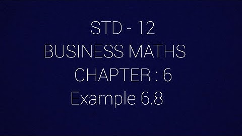 STD - 12 || BM || Example 6.8