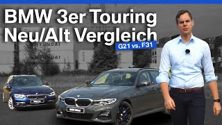 Vergleich BMW 3er Touring 2019 vs Vorgänger (F31 vs. G21) | Vergleich/Sitzprobe/Details
