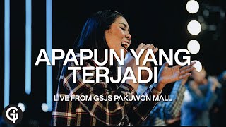 Apapun Yang Terjadi (Welyar Kauntu) - Cover by GSJS Worship