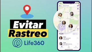 Cómo evitar que rastreen mi celular  life360? mandar ubicación falsa en life 360