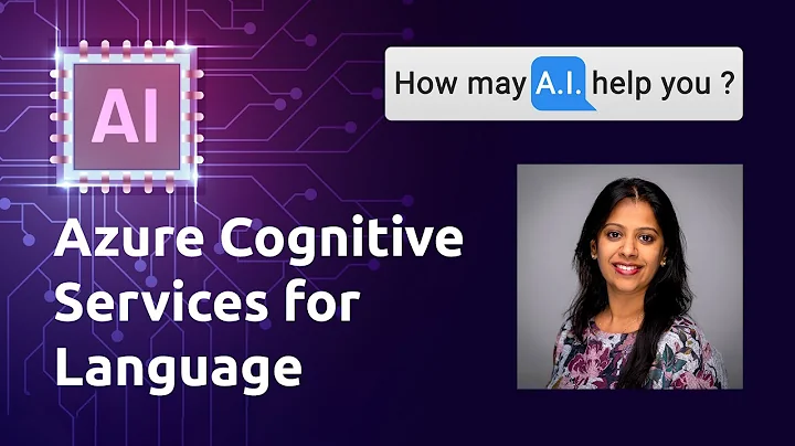 Intro to Azure Cognitive Services for Language | How may A.I. help you ? Episode 1