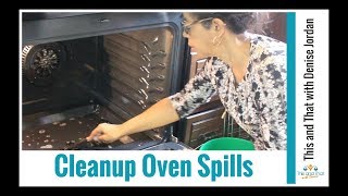 Spring Clean with Me 2018 | Ultimate Oven Spills Cleanup | How to Clean an Oven with Baking Soda