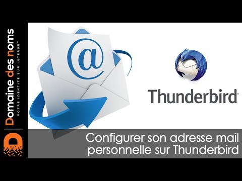 Configurer son adresse mail sur le logiciel Thunderbird pour Mac et Windows