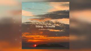 Sting - Fragile (Callmearco Remix)