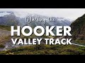 Walking the Hooker Valley Track, New Zealand