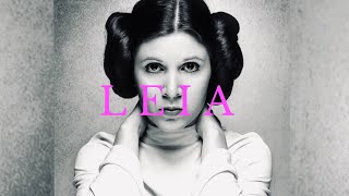 Leia Organa | Tribute