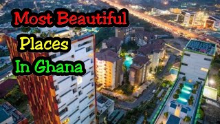 Most beautiful places in Ghana