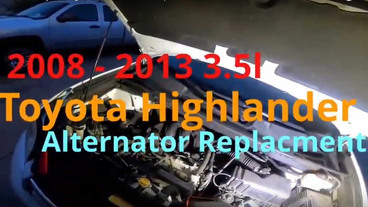 2011 toyota highlander alternator replacement - marcos-auala