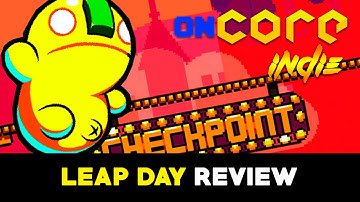 OnCore Indie: Leap Day