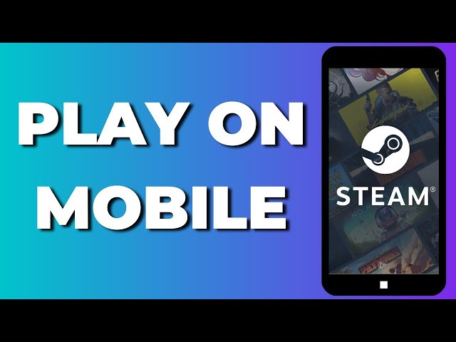 Hands On: Steam Android App Knocks It Out Of The Park, This Is How You Do A  Video Game App