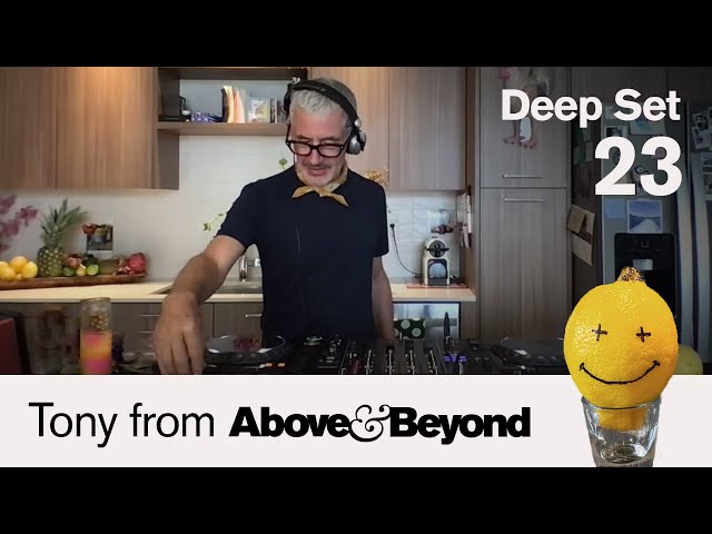 Tony from Au0026B: Deep Set 23 | 6-hour livestream DJ set w/ guest Simon Doty [  @anjunadeep   ] class=