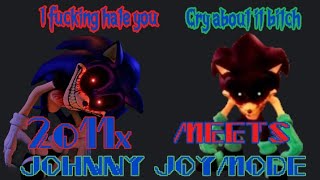 2011X Meets Johnny Joymode