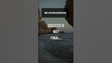Unstoppable Courage: The Real Key to Success and Resilience 💪 #SuccessCourage #motivation