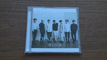 Unboxing BTOB 4th Japanese Single Album Dear Bride [Type A]