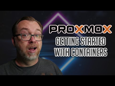 Getting Started with Proxmox Containers