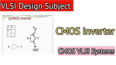 VLSI Design /VLSI Design of CMOS inverter