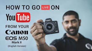 How to do a Live Stream on YouTube using a Canon M50 Mark II (English Version) screenshot 3