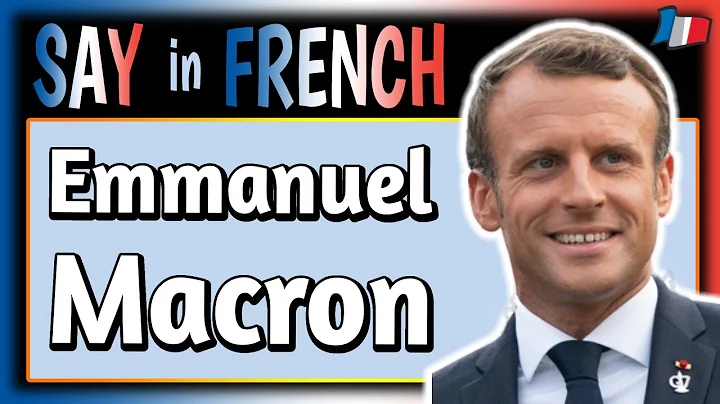 EMMANUEL MACRON - SAY in FRENCH│How to say "Emmanuel Macron" in French (natural pronounciation)