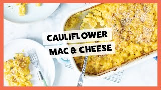 HEALTHY CAULIFLOWER MAC AND CHEESE