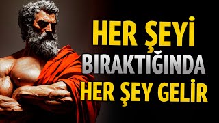 Aramayı bıraktığında, her şey seni bulur | Stoacılık