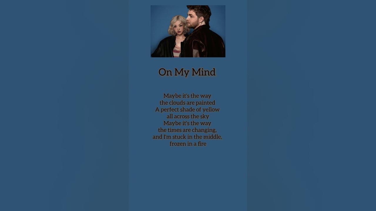 On My Mind (Alex warren & Rosé)  - Song Lyrics