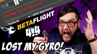 Missing gyro after flashing BetaFlight 4.4?  Let me show you how to fix it with custom defines!